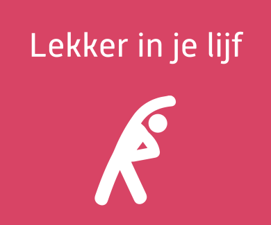 Lekker in je lijf